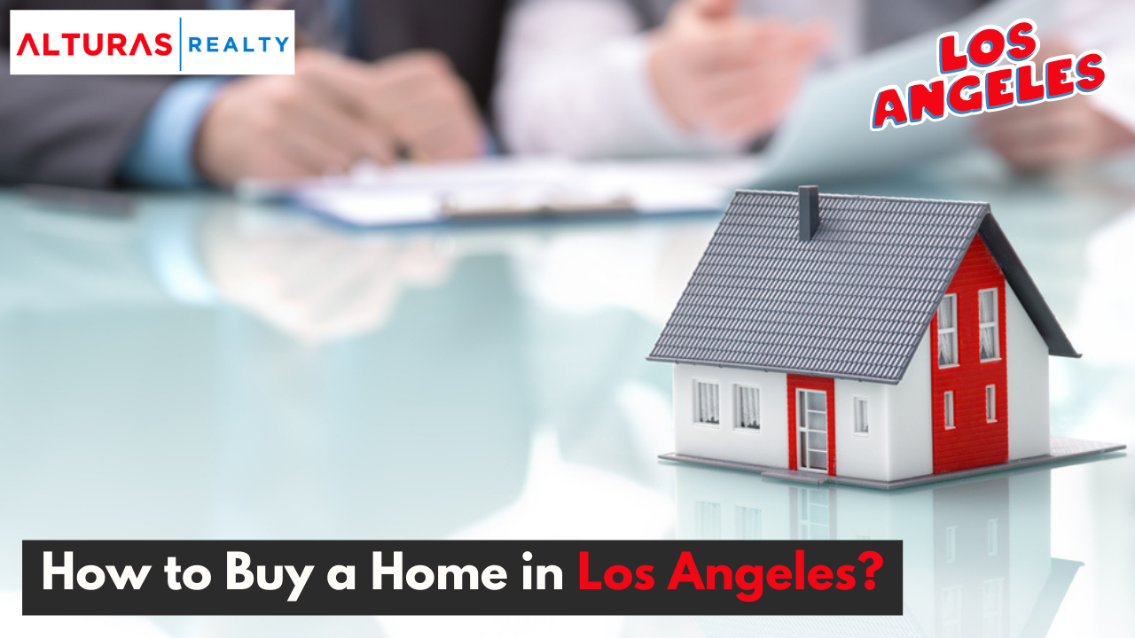 how a buy home in Los Angeles